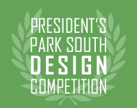 President's Park South Design Competition